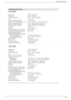 Page 45
Technical Specifications
User’s GuideB–5
model w2007
Display Type:
Screen Size:
Viewable Image Size:
Tilt:
Maximum Weight (unpacked):
Dimensions (including base) (h x w x d):
Maximum Graphics Resolution:
Optimum Graphics Resolution:
Te x t  M o d e :
Dot Pitch:
Horizontal Frequency (analog mode):
Vertical Refresh Rate (analog mode):
Environmental Requirements
Temperature (independent of altitude)
Operating Temperature:
Non-operating Temperature:
Relative Humidity:
Power Source:
Power Consumption:
Sleep...