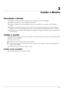 Page 11Manual do utilizador3–1
3
Instalar o Monitor
Desembalar o Monitor
1.Desembalar o Monitor. Verificar se estão todos os componentes. Guarde a embalagem.
2.Desligue o computador e todos os dispositivos adicionais.
3.Escolha se pretende montar o computador em cima de uma secretária ou na parede. Consulte “Instalar o 
monitor.”
4.Preparar uma superfície plana para montar o monitor. Para a instalação, pode precisar de uma superfície 
protegida, macia e sem rugosidades para colocar o ecrã do monitor virado para...