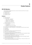 Page 9User’s Guide1–1
1
Product Features
HP LCD Monitors
The HP LCD (liquid crystal display) monitors have an active matrix, thin-film transistor (TFT) screen. This guide 
discusses the following models:
■w2228h LCD monitor
■2229h LCD monitor
■w2448h/hc LCD monitor
■w2558hc LCD monitor
Features
■Large diagonal display
■Optimum resolution:
❏w2228h: 1680 x 1050 @ 60Hz
❏2229h: 1680 x 1050 @ 60Hz
❏w2448h/hc: 1920 x 1200 @ 60Hz
❏w2558hc: 1920 x 1200 @ 60 Hz
Plus full-screen support for lower resolutions
■Video...