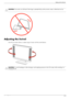 Page 21Setting Up the Monitor
User’s Guide3–9
Adjusting the Swivel
The HP LCD monitor allows a usable range of motion with the swivel feature.
CAUTION: The monitor can fall back if the hinge is extended fully and the monitor screen is tilted back too far.
CAUTION: To avoid breakage or other damage, avoid applying pressure to the LCD screen while swiveling it or 
changing the tilt.
 