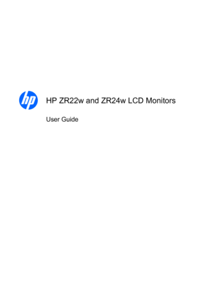 Page 1
HP ZR22w and ZR24w LCD Monitors
User Guide
 