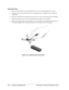 Page 462-24  Removal and Replacement  HP Pavilion zt1100/xz100 Omnibook xt1000 
Reassembly Notes 
• Make sure the fan wires are not pinned under the fan, and is securely plugged into its socket. 
• If present, make sure the wireless cables are not trapped under or behind the fan, or beneath the 
cooling fins. 
• Insert the cooling fins into the opening in the bottom case, then set the heatsink onto its standoffs. 
• Tighten the heatsink screws in the order indicated by the numbers on the heatsink. 
• Make sure...