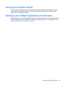 Page 49Securing your wireless network
When you set up a WLAN or access an existing WLAN, always enable security features to protect
your network from unauthorized access. WLANs in public areas (hotspots) like coffee shops and
airports may not provide any security.
