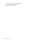 Page 46●Press ctrl+alt+delete, click the Power icon, and then select Shut Down.
●Press and hold the power button for at least 5 seconds.
●Disconnect the computer from external power.
36 Chapter 6   Managing power 