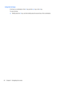 Page 48Using the hot keys
A hot key is a combination of the fn key and the esc key or the b key.
To use a hot key:
▲Briefly press the fn key, and then briefly press the second key of the combination.
40 Chapter 5   Navigating the screen 