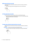 Page 38Right-edge swipe (touch screen only)
Use the right-edge swipe to reveal the charms, which let you search, share, start apps, access devices, or 
change settings.
●Gently swipe your finger inward from the right edge of the touch screen to reveal the charms.
Left-edge swipe (touch screen only)
Use the left-edge swipe to reveal your open apps so that you can switch between them quickly.
●Gently swipe your finger inward from the left edge of the touch screen. Then, without lifting your finger, 
swipe back...