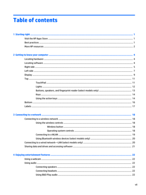 Page 7Table of contents
1  Starting right ................................................................................................................................................ 1
Visit the HP Apps Store .......................................................................................................................................... 1
Best practices...