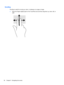Page 40Scrolling
Scrolling is useful for moving up, down, or sideways on a page or image.
●Place two fingers slightly apart on the TouchPad zone and then drag them up, down, left, or right.
28Chapter 5   Navigating the screen 