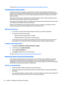 Page 60To recover, see Recovering the original system using HP Recovery Manager on page 52.
Creating system restore points
A system restore point is a snapshot of certain hard drive contents saved by Windows System Restore at a 
speci