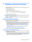 Page 797Backing up, restoring, and recovering
This chapter provides information about the following processes. The information in the chapter is standard 
procedure for most products.
