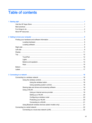 Page 7Table of contents
1  Starting right ...................................................................................................................................................... 1
Visit the HP Apps Store ........................................................................................................................ 1
Best practices ....................................................................................................................................... 1
Fun things to do...