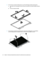 Page 762.IfitisnecessarytoreplacethedisplaybezeloranyoftheLEDdisplayassemblysubcomponents:
a.Useaplastictooltodisengagethebezelstartingatthetop(1),leftandrightsides(2),andbottom
(3).
b.Removethedisplaybezel(4).
3.Ifitisnecessarytoreplacetherawdisplaypanel,removethefourPhillipsM2.0x3screws(1)that
securethedisplaypaneltothedisplayenclosure,andthenliftthepanel
(2)toremoveit....