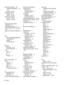 Page 124HPRecoveryManager106
correctingbootproblems94,
100
starting94,100
HPRecoverymedia
creating91,97
recovery94,100
HPRecoverypartition
recovery94,100
removing96,100
I
integratednumerickeypad,identifying
13
internalcardexpansion3
internaldisplayswitch,identifying
8,9
internalmicrophones,identifying8,
9
J
jacks
audio-out(headphone)/audio-in(microphone)
6
network7
RJ-45(network)7
K
keyboard
illustrated16,34
productdescription3
keys
action13
esc13
fn13
Windows13
L...