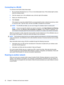 Page 32Connecting to a WLAN
To connect to the WLAN, follow these steps:
1.B e  s u r e  t h a t  t h e  W L A N  d e v i c e  i s  o n .  I f  i t  i s  o n ,  t he wireless light is blue. If the wireless light is amber,
press the wireless button.
2.Click the network icon in the notification area, at the far right of the taskbar.
3.Select your WLAN from the list.
4.Click Connect.
If the network is a security-enabled WLAN, you are prompted to enter a network security key, which
is a security code. Type the code,...