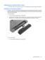 Page 75Displaying the remaining battery charge
▲Move the pointer over the battery meter icon in the notification area, at the far right of the taskbar.
Inserting or removing the battery
CAUTION:Removing a battery that is the sole power source may cause loss of information. To prevent
loss of information, save your work and initiate Hibernation or shut down the computer through Windows
before removing the battery.
To insert the battery:
1.Turn the computer upside down on a flat surface.
2.Align the tabs on the...