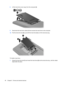 Page 568.Lift the hard drive cover away from the computer (2).
9.Disconnect the hard drive cable (1) that connects the hard drive to the computer.
10.Pull the hard drive tab (2) up and lift the hard drive (3) out of the hard drive bay.
To install a hard drive:
1.Grasp the hard drive tab (1) and insert the hard drive (2) into the hard drive bay, until the rubber
stops slide into place.
46 Chapter 5   Drives and external devices 