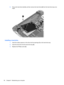 Page 608.Pull up the hard drive tab (3), and then remove the hard drive (4) from the hard drive bay at an
angle.
Installing a hard drive
1.Insert the rubber spacers on the drive into the openings (1) on the hard drive bay.
2.Insert the hard drive into the hard drive bay (2).
3.Replace the Phillips screw (3).
50 Chapter 8   Maintaining your computer 