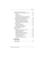 Page 5Contents
Hardware and Software Guide v
Power Control and Light Locations . . . . . . . . . . . . . . . . .  3–5
Standby, Hibernation and Shutdown Overviews . . . . . . .  3–6
Standby  . . . . . . . . . . . . . . . . . . . . . . . . . . . . . . . . . . .  3–6
Hibernation  . . . . . . . . . . . . . . . . . . . . . . . . . . . . . . . .  3–6
Leaving Your Work . . . . . . . . . . . . . . . . . . . . . . . . . .  3–8
Interference with Drive Media and Bluetooth 
Communication (Select Models Only)  . . . . . ....