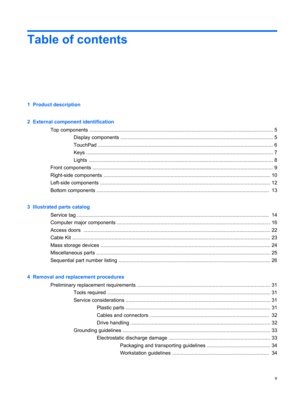 Page 5Table of contents
1  Product description
2  External component identification
Top components ................................................................................................................................... 5
Display components ............................................................................................................ 5
TouchPad ............................................................................................................................ 6
Keys...