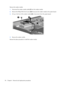 Page 104Remove the modem module:
1.Disconnect the modem module cable (1) from the modem module.
2.Remove the Phillips PM2.0×6.0 screw (2) that secures the modem module to the system board.
3.Lift up on the front of the modem module (3) to disconnect it from the system board.
4.Remove the modem module.
Reverse the above procedure to install the modem module.
96 Chapter 4   Removal and replacement procedures 