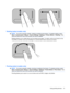 Page 41Rotating (select models only)
NOTE:For some computer models, rotating is enabled at the factory. To disable rotating, select
Start > Control panel > Mouse > Device Settings > Settings > Pointer Motion > Rotating. Then,
clear the check box next to the function you want to disable.
Rotating allows you to rotate items such as photos and pages. To rotate, anchor your thumb on the
TouchPad, and then move your forefinger in a semicircular motion around your thumb.
Pinching (select models only)
NOTE:For some...