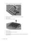 Page 842.Install the 4 screws (2), and then reconnect the hard drive cable (3).
3.Align the tabs (1) on the hard drive cover with the notches on the computer .
4.Close the cover (2).
5.Tighten the hard drive cover screw (3).
6.Replace the battery.
7.Reconnect external power and external devices.
8.Turn on the computer.
9.After you install the hard drive you need to format the drive. Follow the on-screen instructions to
format the hard drive.
74 Chapter 6   Drives 