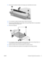 Page 2715.Disconnect the backlight cable (2), and the display panel cable (3) from the inverter.
16.If it is necessary to replace the display hinges, release the foil tab (1).
17.Remove the six Phillips PM2.5×4.0 screws (2), and the eight Phillips PM2.0×4.0 screws (3) that
secure the hinges to the display panel.
18.Remove the hinges (4).
19.If it is necessary to replace the wireless antenna assembly, remove the two Phillips PM2.5×4.0
screws (1) that secure the transceivers to the display enclosure.
20.Detach...