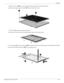 Page 132Recycling
Maintenance and Service Guide10–3
5. Remove all screws 1 that secure the display panel assembly to the display enclosure.
6. Remove the display panel assembly 2 from the display enclosure.
7. Turn the display panel assembly upside down.
8. Remove all screws that secure the display panel frame to the display panel.
9. Use a sharp-edged tool to cut the tape 1 that secures the sides of the display panel to the display panel frame.
10. Remove the display panel frame 2 from the display panel.
  