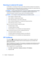 Page 54Running on external AC power
For information on connecting to AC power, see the Setup Instructions provided in the computer box.
The computer does not use battery power when the computer is connected to AC external power with
an approved AC adapter or an optional docking/expansion device.
WARNING!To reduce potential safety issues, use only the AC adapter provided with the computer,
a replacement AC adapter provided by HP, or a compatible AC adapter purchased from HP.
Connect the computer to external AC...