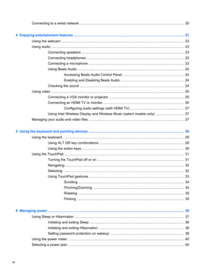 Page 6Connecting to a wired network ........................................................................................................... 20
4  Enjoying entertainment features ................................................................................................................. 21
Using the webcam .............................................................................................................................. 23
Using audio...