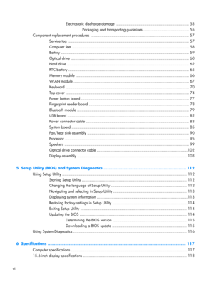 Page 6Electrostatic discharge damage .................................................................. 53
Packaging and transporting guidelines ........................................ 55
Component replacement procedures ........................................................................................ 57
Service tag ............................................................................................................. 57
Computer feet...