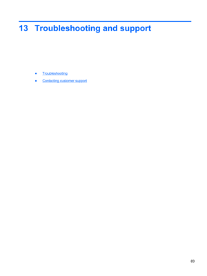 Page 9313 Troubleshooting and support
●Troubleshooting
●
Contacting customer support
83 