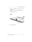 Page 255Display Component Recycling
Maintenance and Service Guide D–9
11. Remove the screws 1 that secure the backlight cover to the 
LCD panel.
12. Lift the top edge of the backlight cover 2 and swing it 
forward.
13. Remove the backlight cover.
Removing the Backlight Cover 