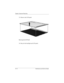 Page 260D–14 Maintenance and Service Guide
Display Component Recycling
23. Remove the LCD panel.
Removing the LCD Panel
24. Recycle the backlight and LCD panel. 