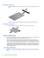 Page 48Inserting a smart card
1.Hold the card label-side up, and gently slide the card into the smart card reader until the card is
seated.
2.Follow the on-screen instructions for logging on to the computer using the smart card PIN.
Removing a smart card
▲Grasp the edge of the smart card, and then pull it out of the smart card reader.
Using a USB device
Universal Serial Bus (USB) is a hardware interface that can be used to connect an optional external
device, such as a USB keyboard, mouse, drive, printer,...