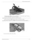 Page 50Removal and replacement procedures
Maintenance and Service Guide4–11
5. Spread the retaining tabs 1 on each side of the memory module to release the memory module. (The edge of 
the module opposite the slot rises away from the computer.) 
✎If necessary, use a non-conductive pointed tool to spread the retaining tabs.
6. Remove the memory module 2 by pulling the module away from the slot at an angle. 
✎Memory modules are designed with a notch 3 to prevent incorrect insertion into the memory module slot....