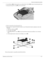 Page 54Removal and replacement procedures
Maintenance and Service Guide4–15
4. Use the Mylar tab 1 to lift the hard drive up, and then slide it to the left 2 to release it from the hard drive bay.
5. Disconnect the hard drive cable 3 from the system board.
6. Remove the hard drive from the hard drive bay.
7. If it is necessary to replace the hard drive bracket or any of the hard drive bracket components, remove the 
following:
a. Hard drive connector cable 1
b. Four rubber isolators 2
c. Four Phillips PM3.0×3.5...