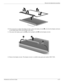 Page 66Removal and replacement procedures
Maintenance and Service Guide4–27
10. If it is necessary to replace the display inverter, release the display inverter 1 as far from the display enclosure 
as the display panel cable and backlight cable allow.
11. Disconnect the display panel cable 2 and the backlight cable 3 from the display inverter.
12. Remove the display inverter. The display inverter is available using spare part number 488317-001. 