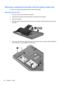 Page 72Removing or replacing the secondary hard drive (select models only)
To remove or install the secondary hard drive, follow these steps:
Removing the hard drive
1.Save your work and shut down the computer.
2.Disconnect AC power and external devices connected to the computer.
3.Remove the battery.
4.Slide the battery release latch (1) until the cover is released, and then lift up and remove the
cover (2).
5.Disconnect the hard drive cable (1), gently lift the cable out from under the cable clip (2), and...