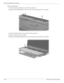 Page 624–28Maintenance and Service Guide
Removal and replacement procedures
Remove the keyboard:
1. Turn the computer upside down, with the front toward you.
2. Remove the two Phillips PM2.5×7.0 screws that secure the keyboard to the computer.
3. Turn the computer display-side up, with the front toward you.
4. Open the computer as far as possible.
5. Remove the four Phillips PM2.0×4.0 screws that secure the keyboard to the computer. 