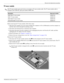 Page 51Removal and replacement procedures
Maintenance and Service Guide4–13
TV tuner module
✎The TV tuner module spare part kit does not include a TV tuner module cable. The TV tuner module cable is 
included in the Cable Kit, spare part number 496891-001.
Before removing the TV tuner module, follow these steps: 
1. Shut down the computer. If you are unsure whether the computer is off or in Hibernation, turn the computer on, 
and then shut it down through the operating system. 
2. Disconnect all external...