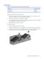 Page 49Hard drives
NOTE:All hard drive spare part kits include a hard drive bracket.
DescriptionSpare part number
160-GB, 5400-rpm458803-001
80-GB, 5400-rpm458804-001
Before removing the hard drive, follow these steps:
1.Shut down the computer. If you are unsure whether the computer is off or in Hibernation, turn the
computer on, and then shut it down through the operating system.
2.Disconnect all external devices connected to the computer.
3.Disconnect the power from the computer by first unplugging the power...