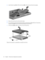 Page 504.Use the Mylar straps (1) to lift the hard drives (2) until they disconnect from the computer.
5.Remove the hard drives from the hard drive bays.
6.If it is necessary to remove the hard drive bracket, remove the four Phillips PM3.0×4.0 hard drive
bracket screws (1) that secure the hard drive bracket to the hard drive.
7.Lift the bracket (2) straight up to remove it from the hard drive.
Reverse this procedure to reassemble and install the hard drive.
42 Chapter 4   Removal and replacement procedures 