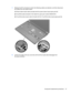 Page 697.Release the ZIF connectors to which the following cables are attached, and then disconnect
the cables from the system board:
(1) Power button board cable (included with the power button board spare part kit)
(2) TouchPad cable (included in the Cable Kit, spare part number 639442-001)
(3) TouchPad button board cable (included with the TouchPad button board spare part kit)
8.Lift the front edge of the top cover (1) until the left and right sides disengage from
the base enclosure.
Component replacement...