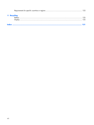 Page 7Requirements for specific countries or regions .......................................................................... 123
11  Recycling
Battery ................................................................................................................................ 125
Display ............................................................................................................................... 125
Index...