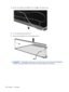 Page 15615.Remove the backlight cables (1) from the clip (2) in the display panel.
16.Turn the display panel upside down.
17.Remove the backlight frame from the display panel.
WARNING!The backlight contains mercury. Exercise caution when removing and handling the
backlight to avoid damaging this component and causing exposure to the mercury.
148 Chapter 11   Recycling 
