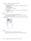 Page 34NOTE:TouchPad gestures are not supported in all programs.
To view a demonstration of each gesture:
1.From the Start screen, type c to display the Apps list. Select Control Panel, and then select
Hardware and Sound.
2.Select Synaptics TouchPad.
3.Click a gesture to activate the demonstration.
To turn a gesture off or on:
1.From the Synaptics TouchPad screen, select the check box next to the gesture that you want
to turn off or on.
2.Click apply, and then click OK.
Tapping
To make an on-screen selection,...