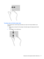 Page 41Top-edge swipe and bottom-edge swipe
The top-edge swipe or bottom-edge swipe allows you to open a list of apps available on your
computer.
1.Gently swipe your finger from the top edge or the bottom edge of the display bezel onto the
screen.
2.Tap All apps to view available apps.
Using touch screen gestures (select models only) 31 