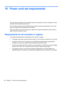 Page 11210 Power cord set requirements
The wide range input feature of the computer permits it to operate from any line voltage from 100 to
120 volts AC or from 220 to 240 volts AC.
The 3-conductor power cord set included with the computer meets the requirements for use in the
country or region where the equipment is purchased.
Power cord sets for use in other countries or regions must meet the requirements of the country or
region where the computer is used.
Requirements for all countries or regions
The...