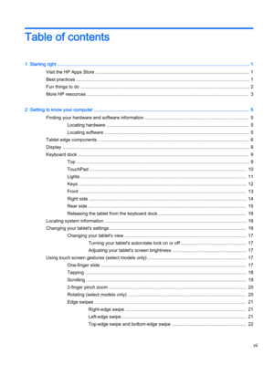 Page 7Table of contents
1  Starting right ...................................................................................................................................................... 1
Visit the HP Apps Store ........................................................................................................................ 1
Best practices ....................................................................................................................................... 1
Fun things to do...